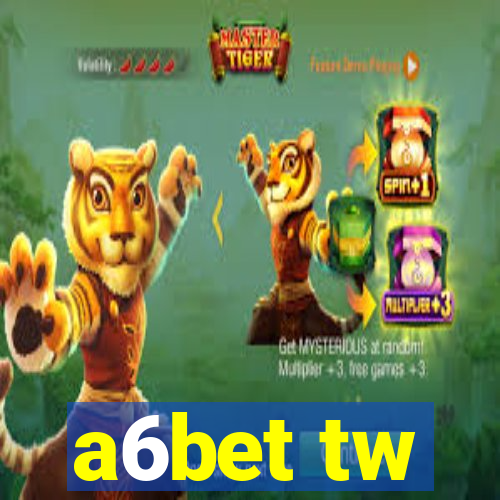 a6bet tw